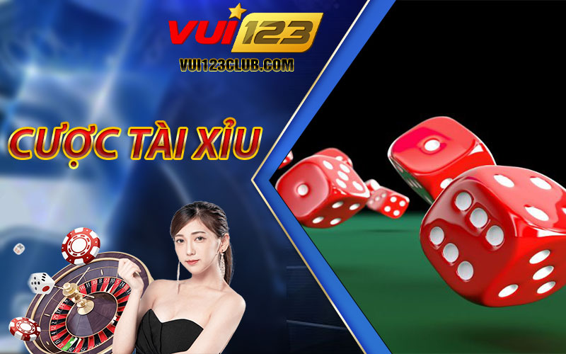 Cược Tài Xỉu